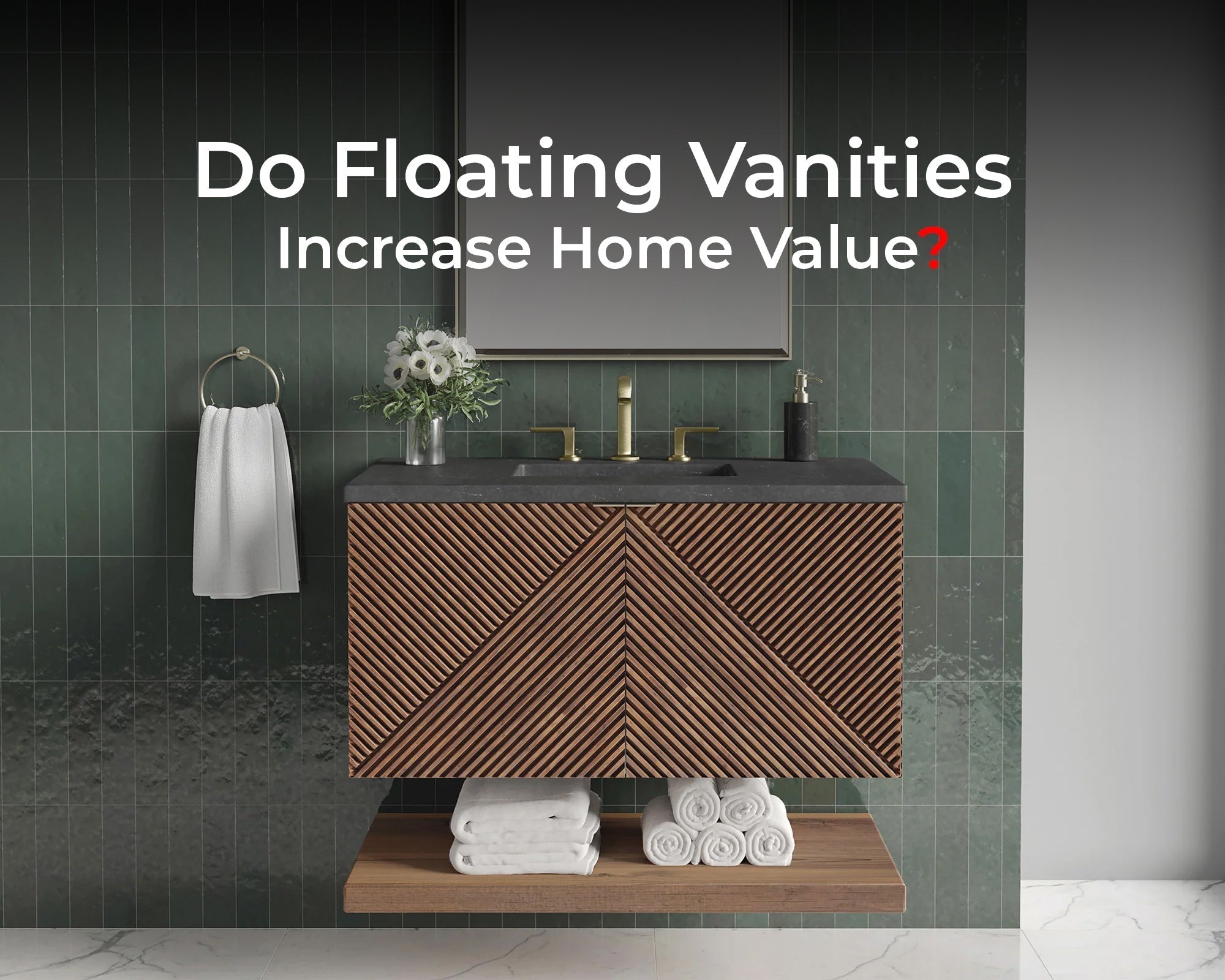Do Floating Vanities Increase Home Value? – O&N Floating Vanity